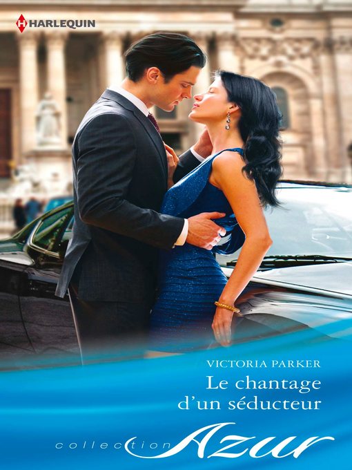 Title details for Le chantage d'un séducteur by Victoria Parker - Wait list